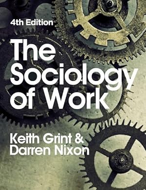 Bild des Verkufers fr The Sociology of Work zum Verkauf von moluna