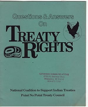 Questions and Answers on Treaty Rights