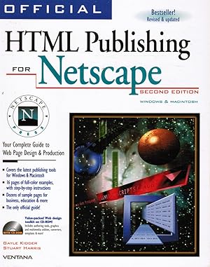 Official Html Publishing for Netscape: Your Complete Guide to Web Page Design & Production