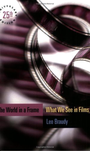 Seller image for The World in a Frame: What We See in Films, 25th Anniversary Edition for sale by Reliant Bookstore