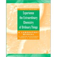 Seller image for The Extraordinary Chemistry of Ordinary Things, Lab Manual for sale by eCampus