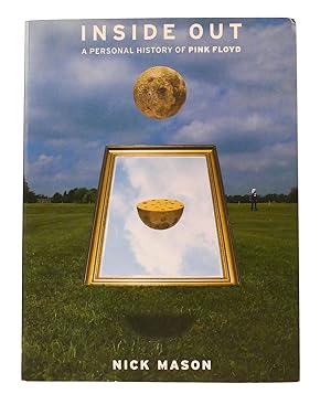 Seller image for INSIDE OUT A Personal History of Pink Floyd for sale by Rare Book Cellar