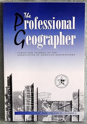 Image du vendeur pour The Professional Geographer May 2008 Volume 60 Number 2 mis en vente par Argyl Houser, Bookseller