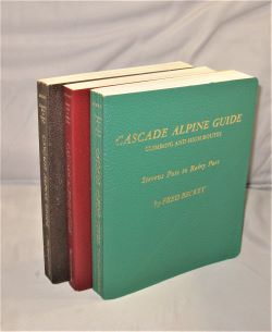 Cascade Alpine Guide. Three Volumes: Stevens Pass to Rainy Pass, Rainy Pass to Fraser River, Colu...