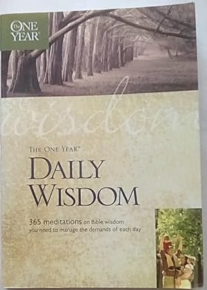 Seller image for The One Year Daily Wisdom for sale by P Peterson Bookseller