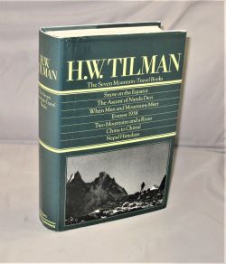 Seller image for The Seven Mountain-Travel Books. Snow on the Equator, The Ascent of Nanda Devi, When Men and Mountains Meet, Everest 1938, Two Mountains and a River, China to Chitral, Nepal Himalaya. for sale by Gregor Rare Books