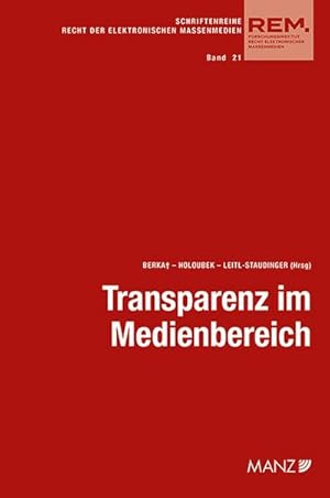 Bild des Verkufers fr Transparenz im Medienbereich Aktuelle Fragen der Umsetzung zum Verkauf von AHA-BUCH GmbH