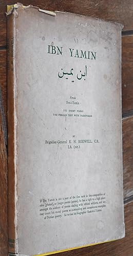 Immagine del venditore per IBN YAMIN 100 Short Poems The Persian Text With Paraphrase venduto da Dodman Books