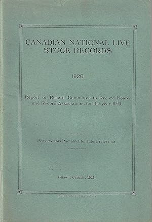 Canadian National Live Stock Records 1920