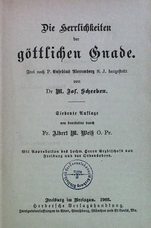 Seller image for Die Herrlichkeiten der gttlichen Gnade. for sale by books4less (Versandantiquariat Petra Gros GmbH & Co. KG)