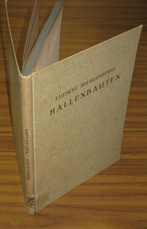 Bild des Verkufers fr Hallenbauten. Stadt- und Festhallen, Turn- und Sporthallen, Ausstellungshallen, Ausstellungsanlagen. (= Handbuch der Architektur, IV. Teil, 4. Halbband. Heft 4). zum Verkauf von Antiquariat Carl Wegner