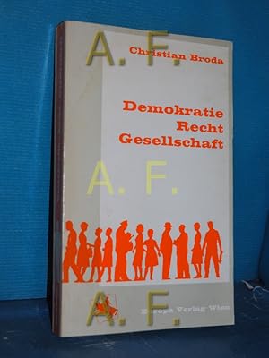 Bild des Verkufers fr Demokratie, Recht, Gesellschaft, Ausgewhlte Aufstze, Vortrge und Reden zum Verkauf von Antiquarische Fundgrube e.U.