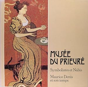 Image du vendeur pour Muse du Prieur : symbolistes et Nabis, Maurice Denis et son temps mis en vente par Papier Mouvant