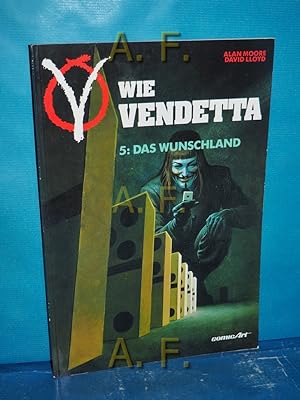 Image du vendeur pour V wie Vendetta 5: Das Wunschland. mis en vente par Antiquarische Fundgrube e.U.