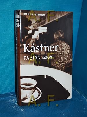 Imagen del vendedor de Fabian : Die Geschichte eines Moralisten a la venta por Antiquarische Fundgrube e.U.