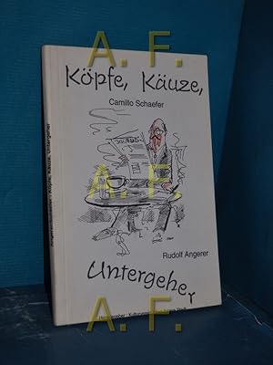 Bild des Verkufers fr Kpfe, Kuze, Untergeher zum Verkauf von Antiquarische Fundgrube e.U.