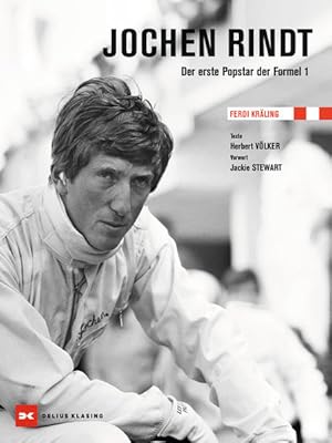 Jochen Rindt Der erste Popstar der Formel 1