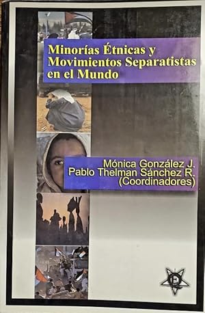 Imagen del vendedor de Minoras tnicas y Movimientos Separatistas en el Mundo (2001) a la venta por Second chances