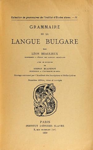 Seller image for Grammaire de la langue Bulgare for sale by Rulon-Miller Books (ABAA / ILAB)