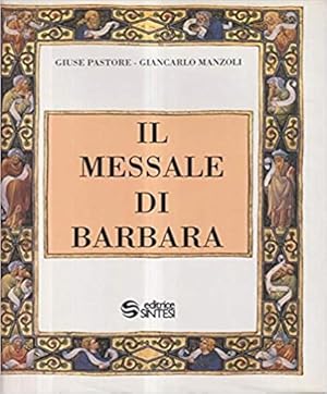 Bild des Verkufers fr Il Messale di Barbara. zum Verkauf von FIRENZELIBRI SRL