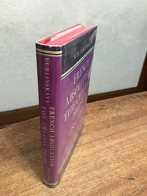 Imagen del vendedor de French Absolutism: The Crucial Phase, 1620 - 1629 a la venta por Chris Duggan, Bookseller