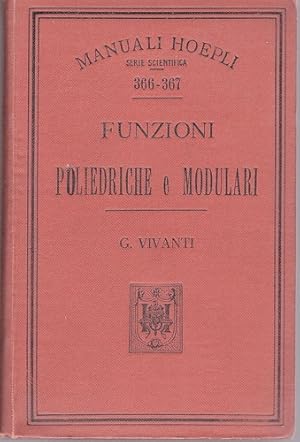 Seller image for Elementi della teoria delle funzioni poliedriche e modulari. for sale by FIRENZELIBRI SRL