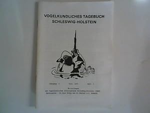 Bild des Verkufers fr Vogelkundliches Tagebuch Schleswig-Holstein: Jahrgang 1 Heft 1 zum Verkauf von ANTIQUARIAT FRDEBUCH Inh.Michael Simon