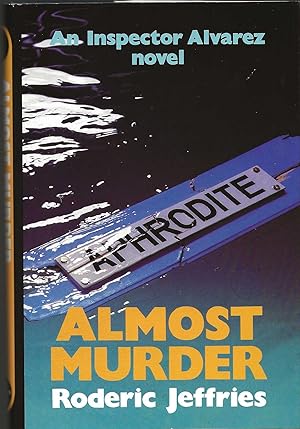 Seller image for ALMOST MURDER for sale by SCENE OF THE CRIME 