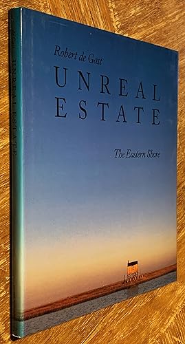 Immagine del venditore per Unreal Estate: The Eastern Shore venduto da DogStar Books