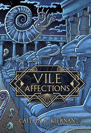 Vile Affections, signed, limited edition + Bonus Volume: Cambrian Tales