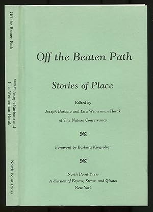 Seller image for Off the Beaten Path: Stories of Place for sale by Between the Covers-Rare Books, Inc. ABAA
