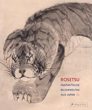 Seller image for Rosetsu - Fantastische Bilderwelten aus Japan for sale by primatexxt Buchversand