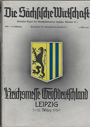 Die Sächsische Wirtschaft. Nummer 9 / 1939. Amtliches Organ der Wirtschaftskammer Sachsen, Dresde...