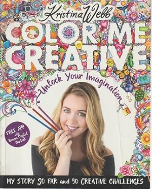 Color Me Creative: Unlock Your Imagination