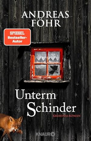 Unterm Schinder: Kriminalroman (Ein Wallner & Kreuthner Krimi, Band 9)