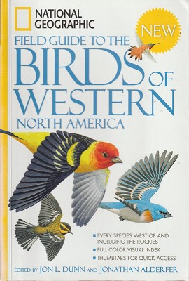 National Geographic Field Guide To The Birds Of Western North America