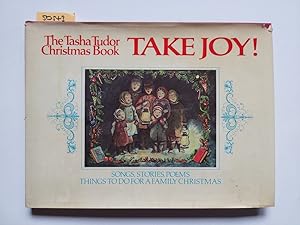 Take Joy The Tasha Tudor Christmas Book // Songs, Stories, Poems, Things to do for a Family Chris...