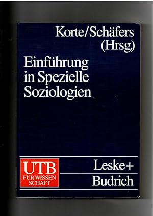 Seller image for Hermann Korte, Bernhard Schfers, Einfhrung in spezielle Soziologien / Soziologie for sale by sonntago DE