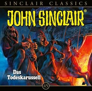 Bild des Verkufers fr John Sinclair Classics - Folge 45 : Das Todeskarussell . Hrspiel. zum Verkauf von AHA-BUCH GmbH