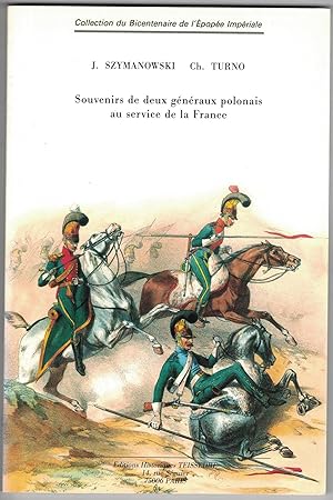 Souvenirs de deux généraux polonais au service de la France.