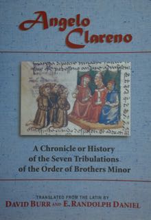 Seller image for Angelo Clareno. A Chronicle or History of the seven Tribulations of the order of Brothers Minor. for sale by EDITORIALE UMBRA SAS