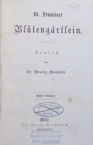 Bild des Verkufers fr St. Franzisci Bltengrtlein. zum Verkauf von Antiquariat Bookfarm