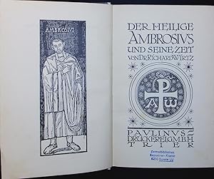 Immagine del venditore per Der Heilige Ambrosius und seine Zeit. venduto da Antiquariat Bookfarm