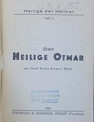 Seller image for Der Heilige Otmar. for sale by Antiquariat Bookfarm