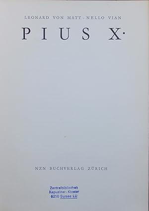 Bild des Verkufers fr Pius X. zum Verkauf von Antiquariat Bookfarm