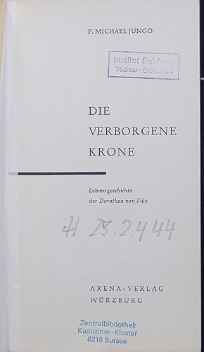 Bild des Verkufers fr Die verborgene Krone. zum Verkauf von Antiquariat Bookfarm