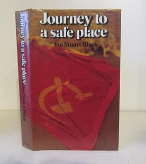 Seller image for Journey to a Safe Place for sale by BRIMSTONES