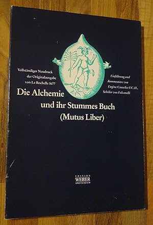 Seller image for Die Alchemie und ihr Stummes Buch (Mutus Liber) for sale by The Petersfield Bookshop, ABA, ILAB