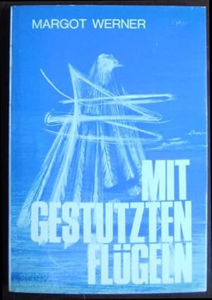 Mit gestutzten Flügeln. Nachw.: Ernst Johann. Ill.: János Illés