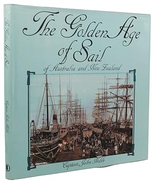 Seller image for THE GOLDEN AGE OF SAIL OF AUSTRALIA AND NEW ZEALAND for sale by Kay Craddock - Antiquarian Bookseller